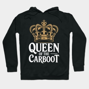 Carboot sales treasure hunting girl bargains Car Boot Queen Hoodie